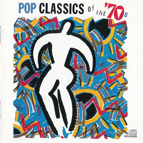 Pop Classics Of The 70s Cd Discogs
