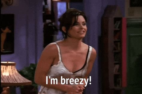 23 everyday phrases friends gave us from the friend zone to breezy
