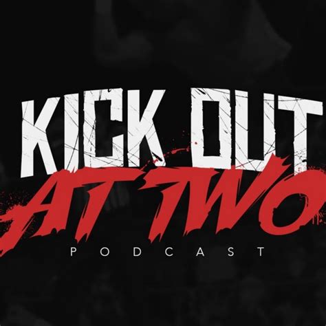 kick    podcast youtube