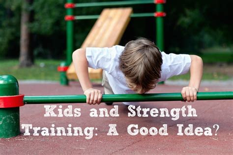 kids  strength training  good idea