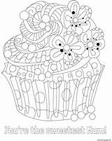 Coloring Sweetest Mum Cupcake Doodle Printable Mothers Pages sketch template