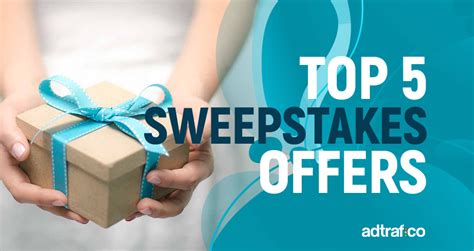 top sweepstakes offers adtrafico blog