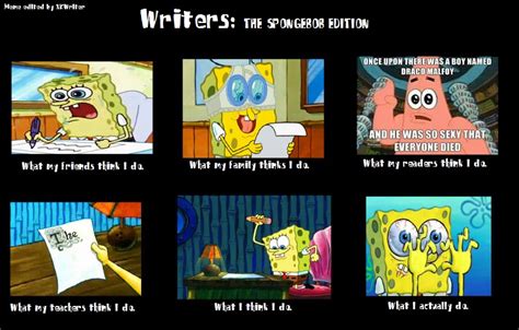 writers meme  spongebob edition  xkwriter  deviantart