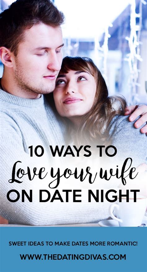 100 Ways To Love Your Wife The Dating Divas