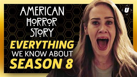 American Horror Story Everything We Know About Season 8 Youtube