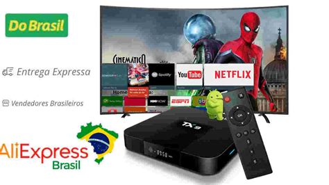 aliexpress brasil tem tv box  frete expresso  gratuito mais parcelamento sem juros  cupom