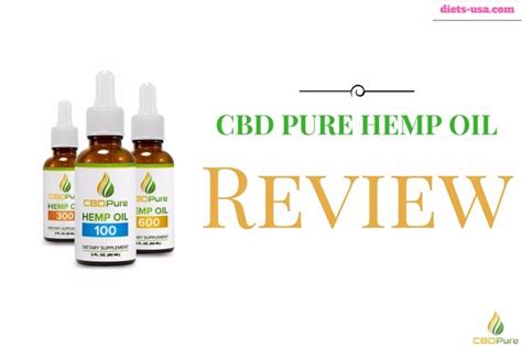cbd pure hemp oil reviews does it work or scam