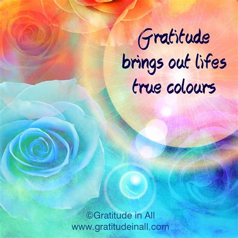 gratitude brings  lifes true colours attitude  gratitude