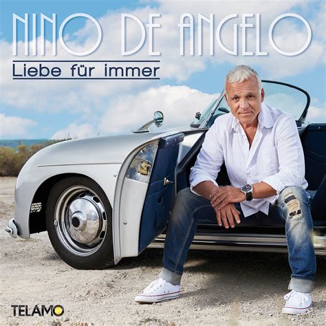 nino de angelos neues album „liebe für immer“ erscheint am 03 03 bei