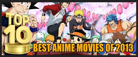 top 10 best anime movies you should be watching now hubpages