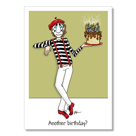 Funny Birthday Card Mime Birthday Card Adult Birthday Card