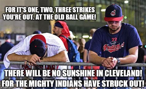 and the cleveland indians didn t win the world series 2016 imgflip