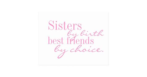 Sisters By Birth Best Friends By Choice Postcar Postcard