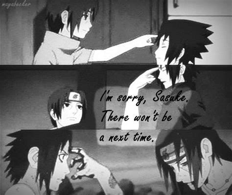 Im Sorry Sasuke There Wont Be A Next Time Naruto And Sasuke