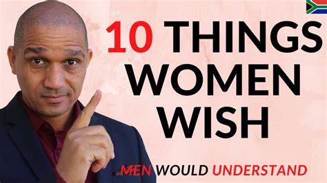 10 Thing Women Wish Men Would Understand About Them Lifewithleonard