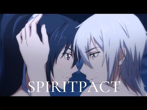 spiritpact tanmoku ki   keika amv love story anime kiss