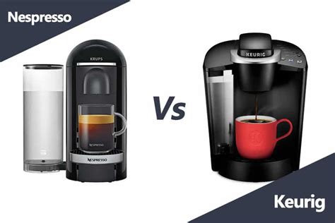 nespresso vs keurig which pod coffee maker is the winner for you