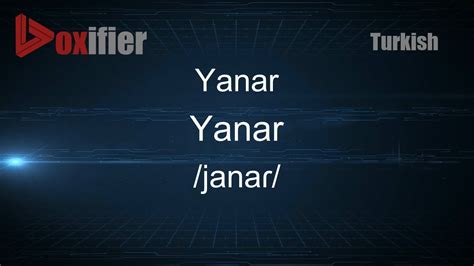 pronounce yanar yanar  turkish voxifiercom youtube