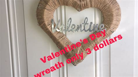 diy dollar tree valentines day wreath rustic decor