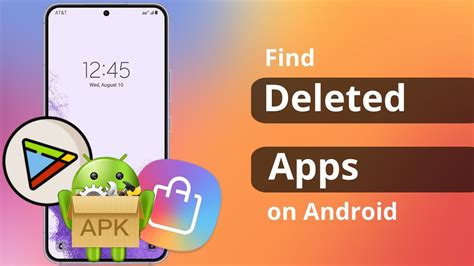 ways   find deleted apps  android phone recover deleted