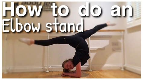 How To Do An Elbow Stand Youtube