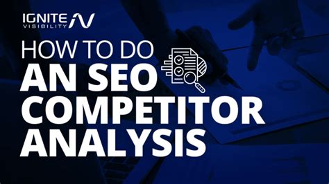seo competitor analysis  definitive guide ignite