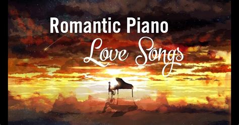 Love Songs Instrumental Piano
