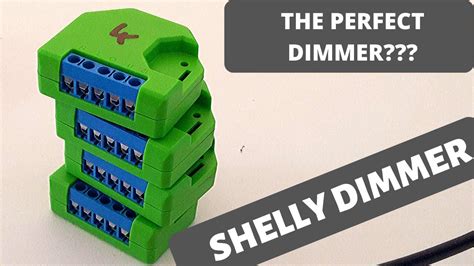 shelly dimmer installation  perfect dimmer youtube