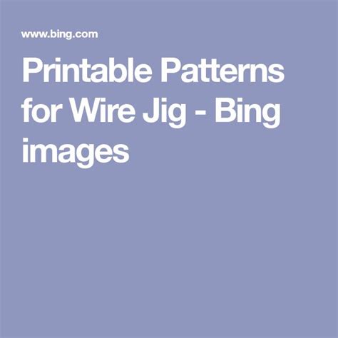 printable patterns  wire jig bing images wire jig printable patterns jig