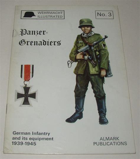 panzer grenadiers german infantry  equipment   wehrmacht