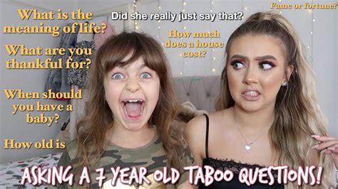 Asking My 7 Year Old Sister Taboo Questions Youtube