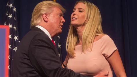 donald trump had sex with his daughter ivanka youtube