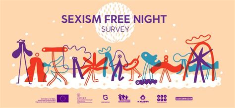 New Web Survey For Sexism Free Nights Nighttime