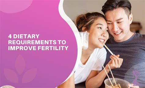 dietary requirements  improve fertility