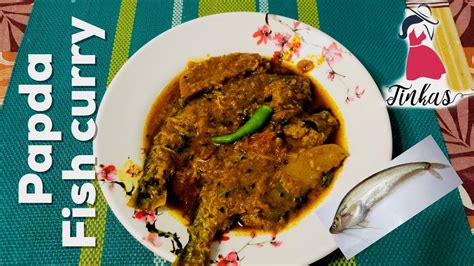 papda fish curry bengali fish recipe papda macher jhol papda mach bengali fish delicacy