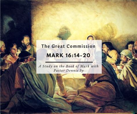 mark 16 14 20 the great commission manhood leadership and