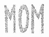 Mom Lettering Mother Printable Hand Wow Word Letter Tutorial Mothers Upside Letters Down Pretty Sketch Flowers Easy Outline Printables Quote sketch template