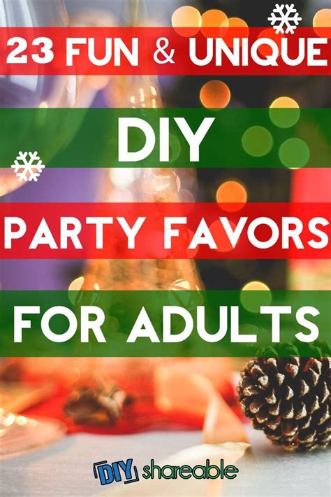 23 Unique And Fun Diy Party Favors For Adults Party