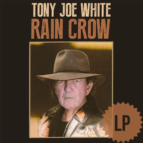 rain crow vinyl tony joe white