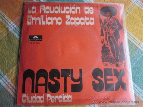 La Revolucion De Emiliano Zapata Nasty Prar Discos Singles