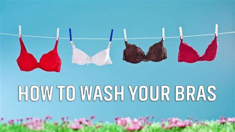 How To Wash Your Bras How To Properly Wash Bras Youtube