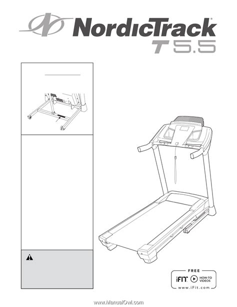 Nordictrack T 5 5 Treadmill English Manual