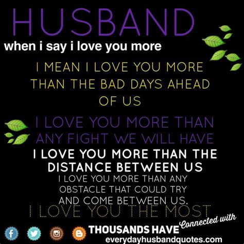Husband I Love You Quote Husband When I Say I Love You