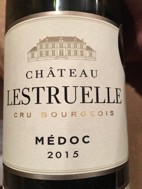 2015 château lestruelle france bordeaux médoc cellartracker