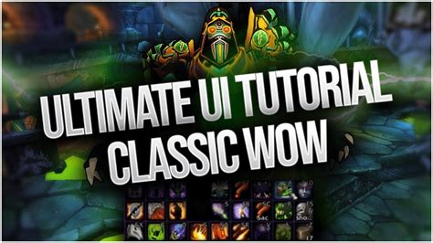 clean classic wow ui interface tutorial youtube