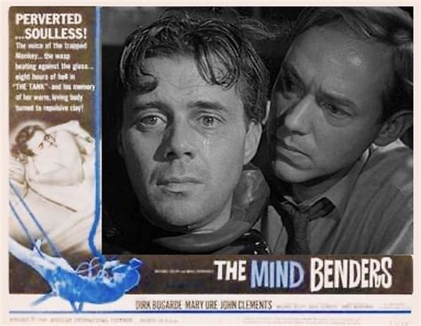 The Mind Benders Released May 1 1963 With Dirk Bogarde Mary Ure John