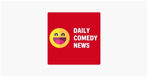 ‎daily Comedy News All About Comedians Comedy And Comedy Specials