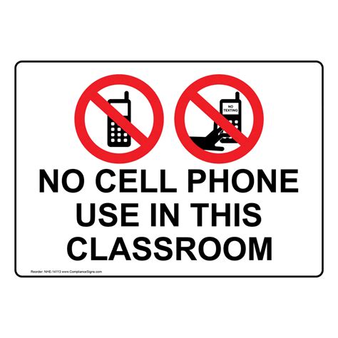 cell phone    classroom sign nhe  cell phones