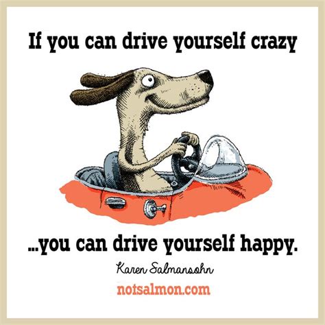 drive  crazy   drive  happy atnotsalmon click image
