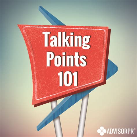 talking points  advisorpr